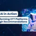 AI-Powered Streaming: How Recommendations Shape Viewing gizmott gizmeon