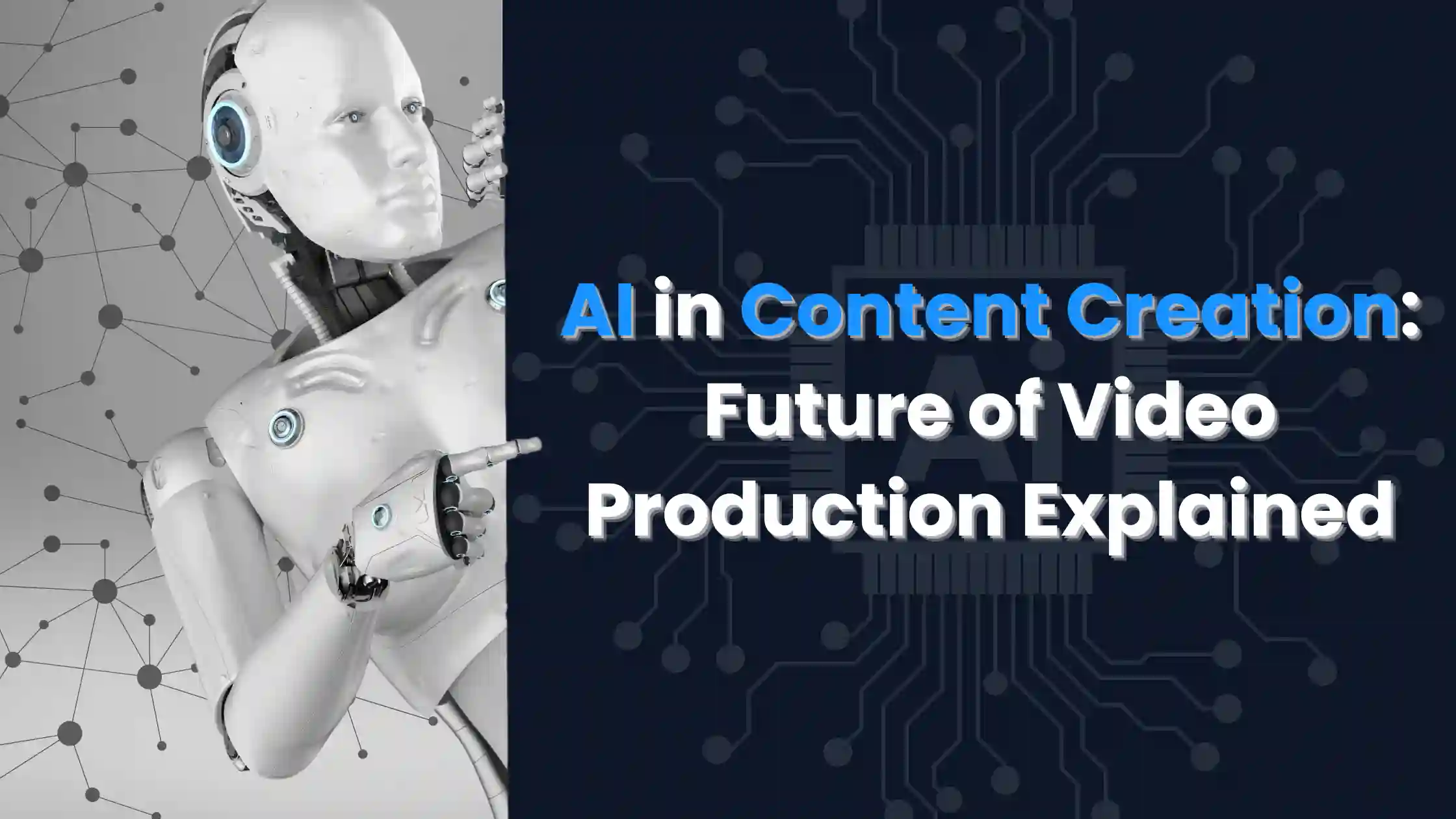 How AI Video Production is Shaping the Future of Video Production