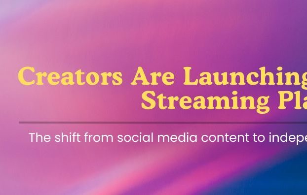 Why Every Creator Will Eventually Own Their Own OTT Streaming Platform