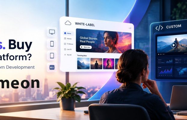 Build vs. Buy an OTT Platform: The Decision Behind the Technology